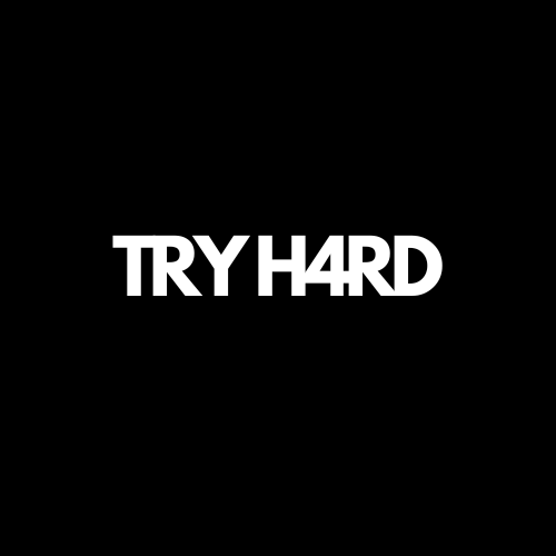 TRY H4RD